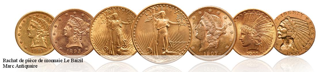 Rachat de pièce de monnaie  le-baizil-51270 Marc Antiquaire
