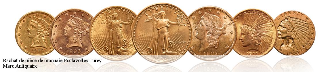 Rachat de pièce de monnaie  esclavolles-lurey-51260 Marc Antiquaire